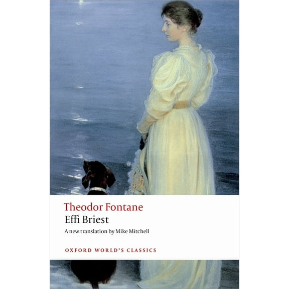 Oxford World's Classics Effi Briest, (Paperback)