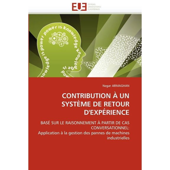 Omn.Univ.Europ.: Contribution À Un Système de Retour d'Expérience (Paperback)