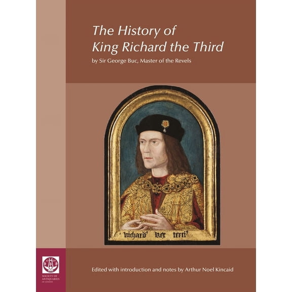The History of King Richard the Third (Hardcover)