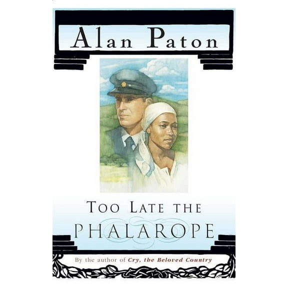 Too Late the Phalarope, (Paperback)