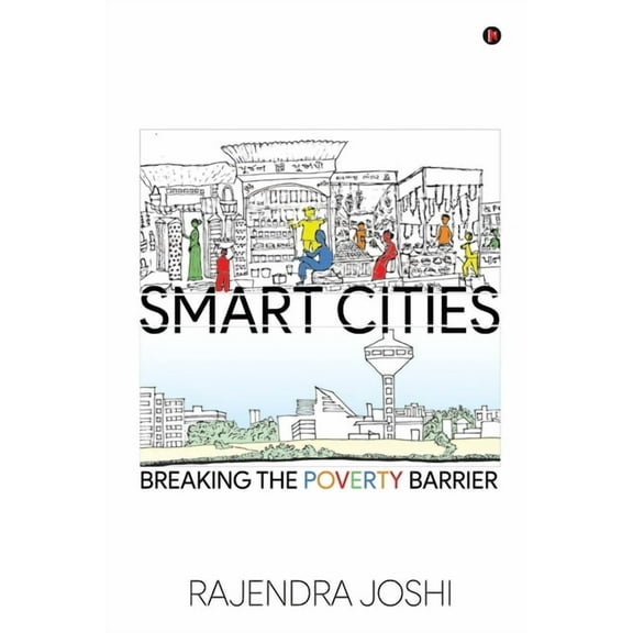 Smart Cities: Breaking the Poverty Barrier, (Paperback)