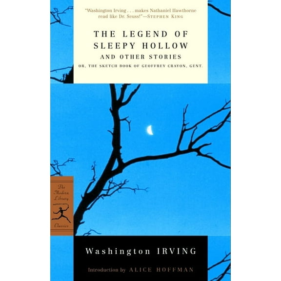 Modern Library Classics: The Legend of Sleepy Hollow and Other Stories : Or, the Sketch Book of Geoffrey Crayon, Gent. (Paperback)