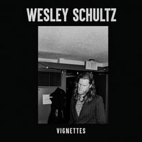 Wesley Schultz - Vignettes - Music & Performance - Vinyl
