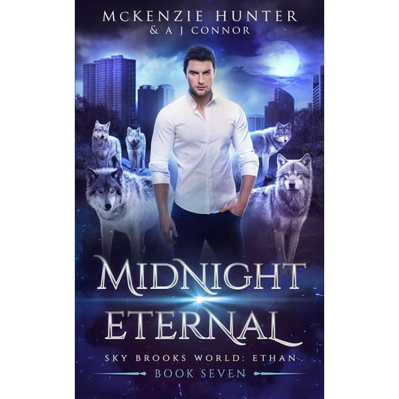 Sky Brooks World: Ethan Midnight Eternal, Book 7, (Paperback)