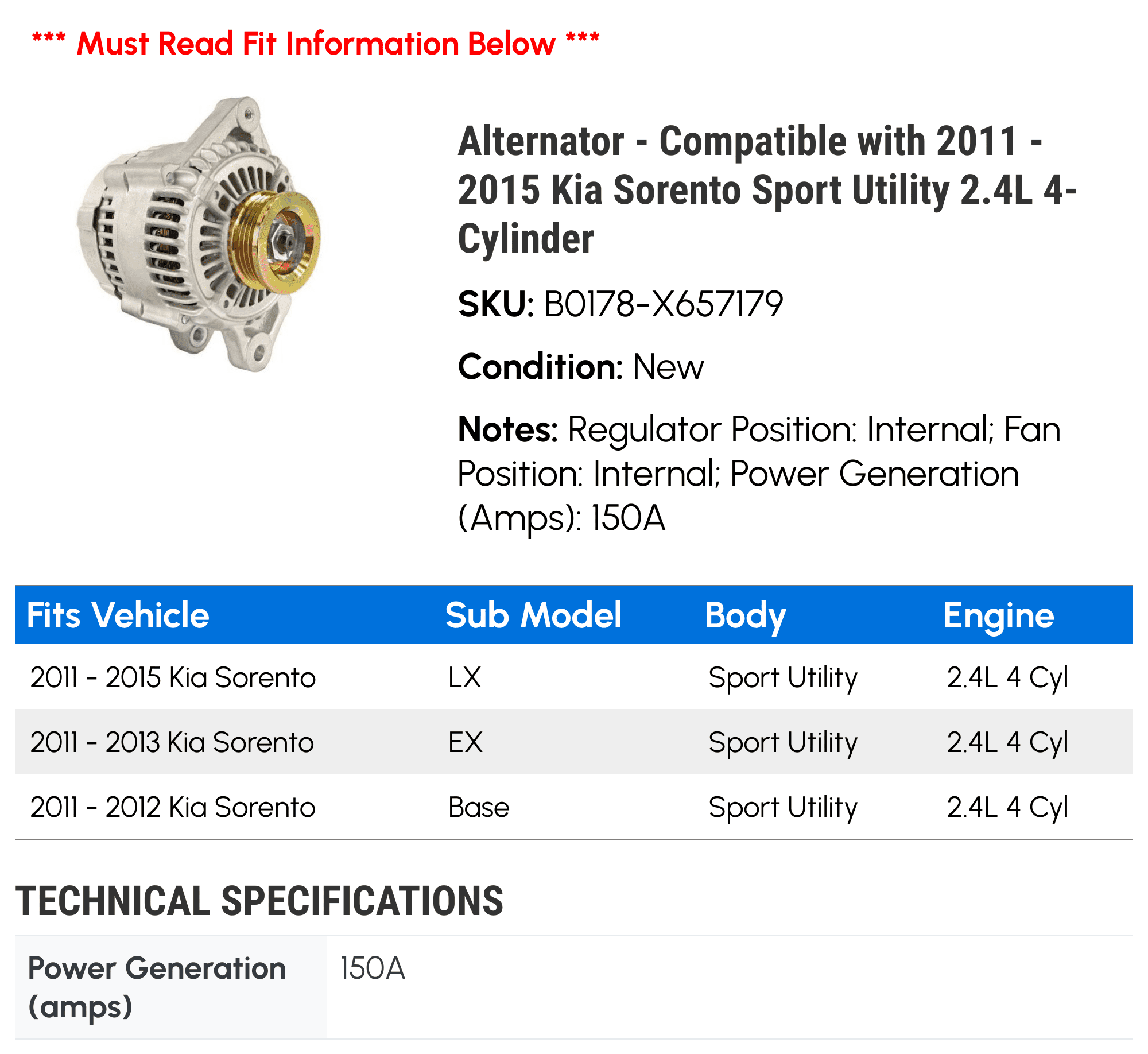 Alternator - Compatible with 2011 - 2015 Kia Sorento Sport Utility 2.4L 4-Cylinder 2012 2013 2014