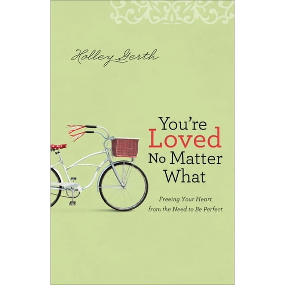 You're Loved No Matter What