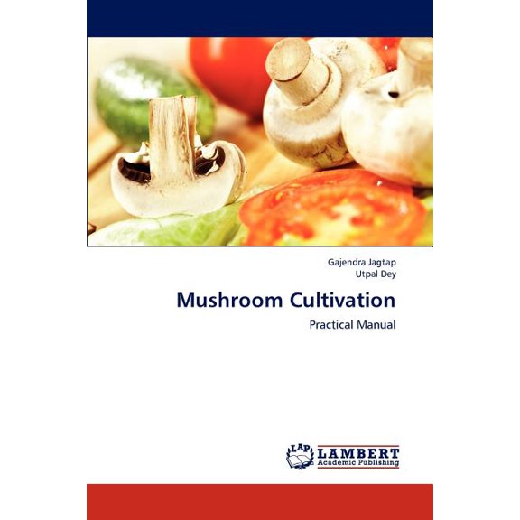 Mushroom Cultivation, (Paperback)