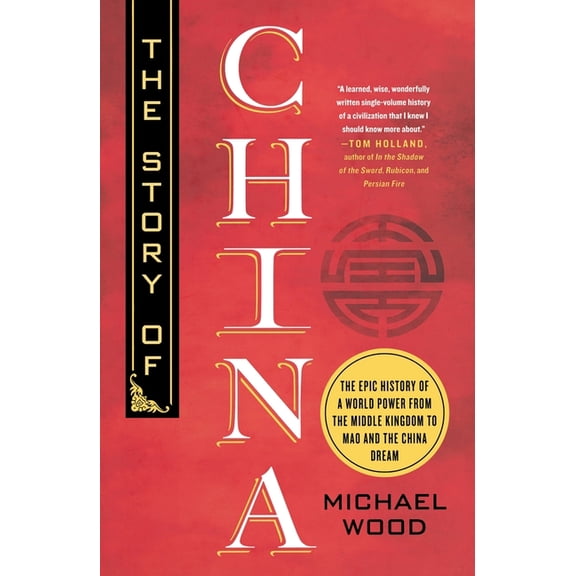 The Story of China, (Paperback)