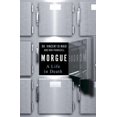 thumbnail image 2 of Morgue: A Life in Death, 2 of 4