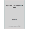 thumbnail image 1 of Pre-Owned REGIONAL CHINESE COOK BOOK (Paperback) 0600322386 9780600322382, 1 of 1