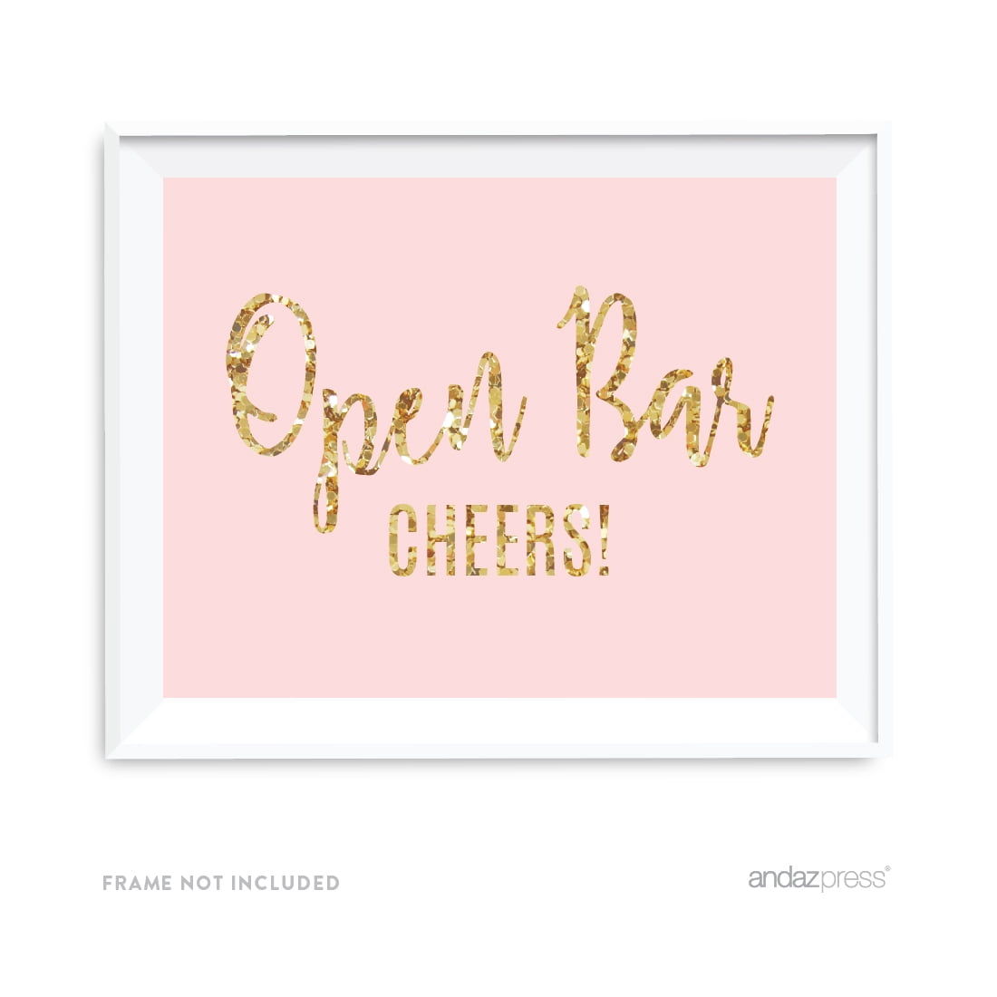 Open Bar Cheers Blush Pink Gold Glitter Print Wedding Party Signs Walmart Com Walmart Com