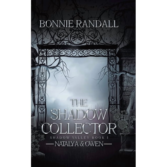 The Shadow Collector: Natalya & Owen, (Hardcover)