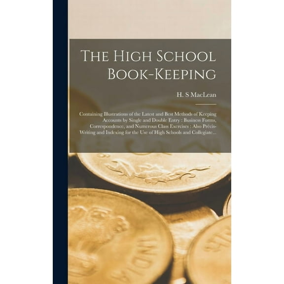 The High School Book-keeping [microform] (Hardcover)