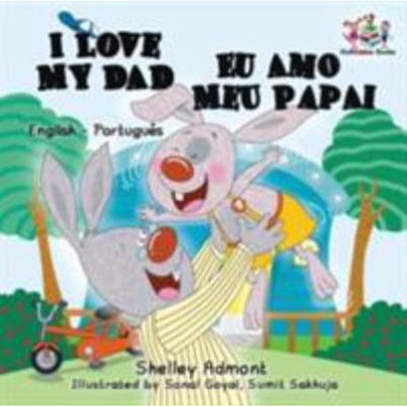 Pre-Owned I Love My Dad (English Portuguese Bilingual Book for Kids - Brazilian) (Paperback) 1525904175 9781525904172