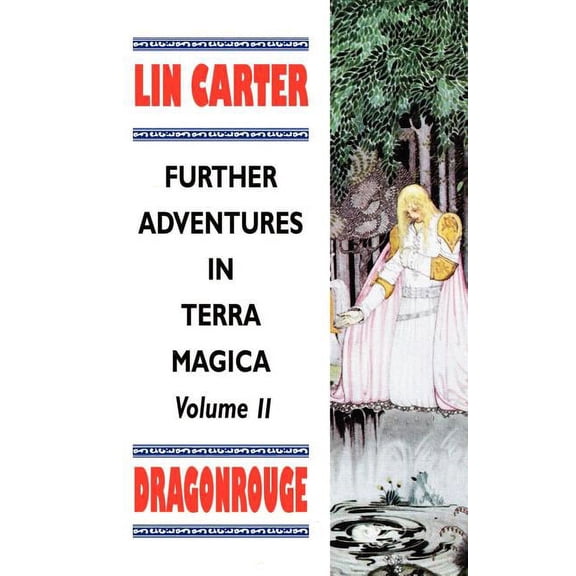 Furthur Adventures in Terra Magica Dragonrouge, Book 02, (Paperback)