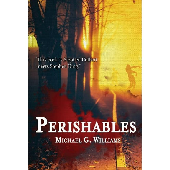 Withrow Chronicles Perishables, Book 1, (Paperback)