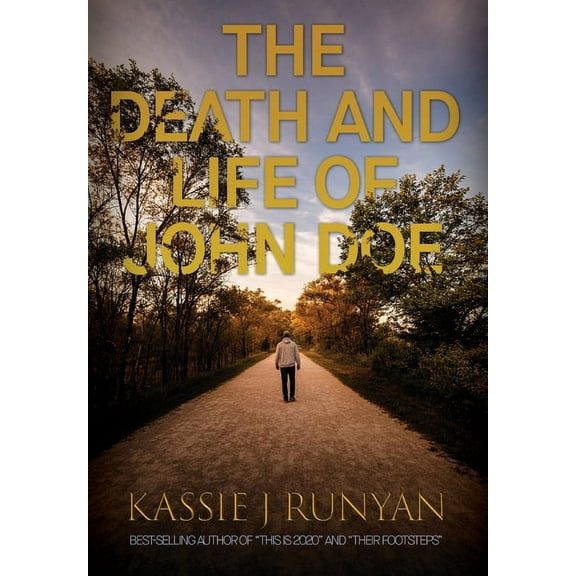 The Death and Life of John Doe, (Hardcover)