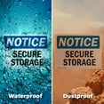 thumbnail image 6 of (2 Pack) Secure Storage OSHA Notice Sign 18 Inch X 12 Inch Plastic Sign, Weather Resistant, UV Protected for Workplace, Business, and Construction Site, Made in the USA, 6 of 8