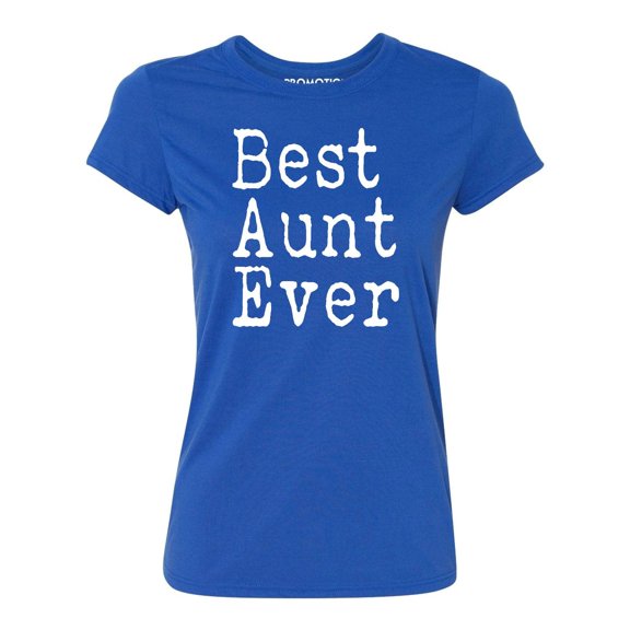 P&B Best Aunt Ever Women's T-shirt, Royal, 3XL