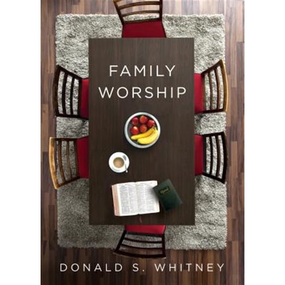Pre-Owned Family Worship: : In the Bible, in History, and in Your Home Paperback