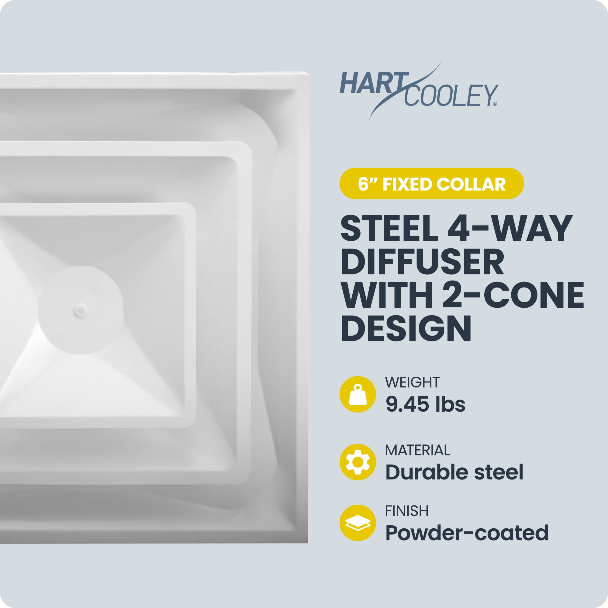 Hart & Cooley Steel 4-Way Diffuse with 2 Cone Design and 6 Inch Fixed Collar