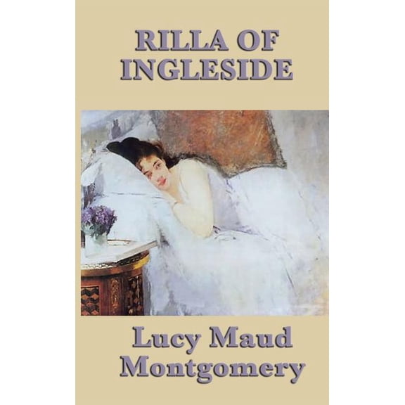 Rilla of Ingleside, (Hardcover)