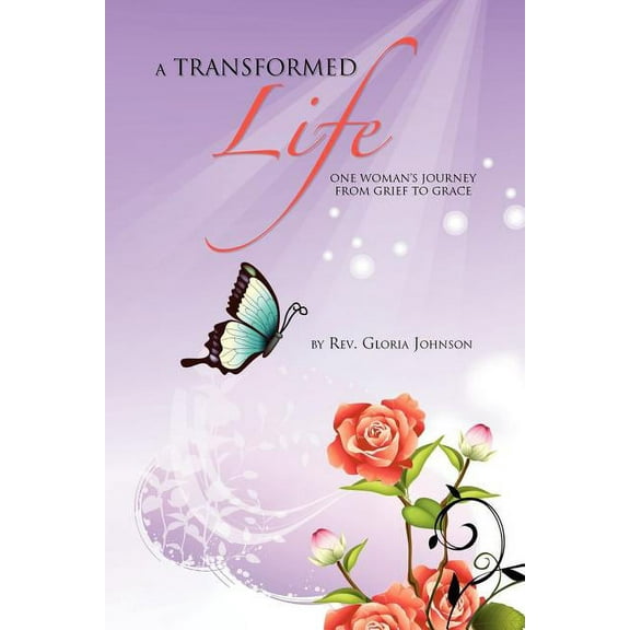 A Transformed Life (Paperback)