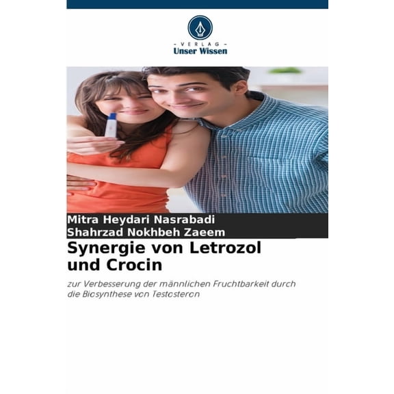 Synergie von Letrozol und Crocin, (Paperback)