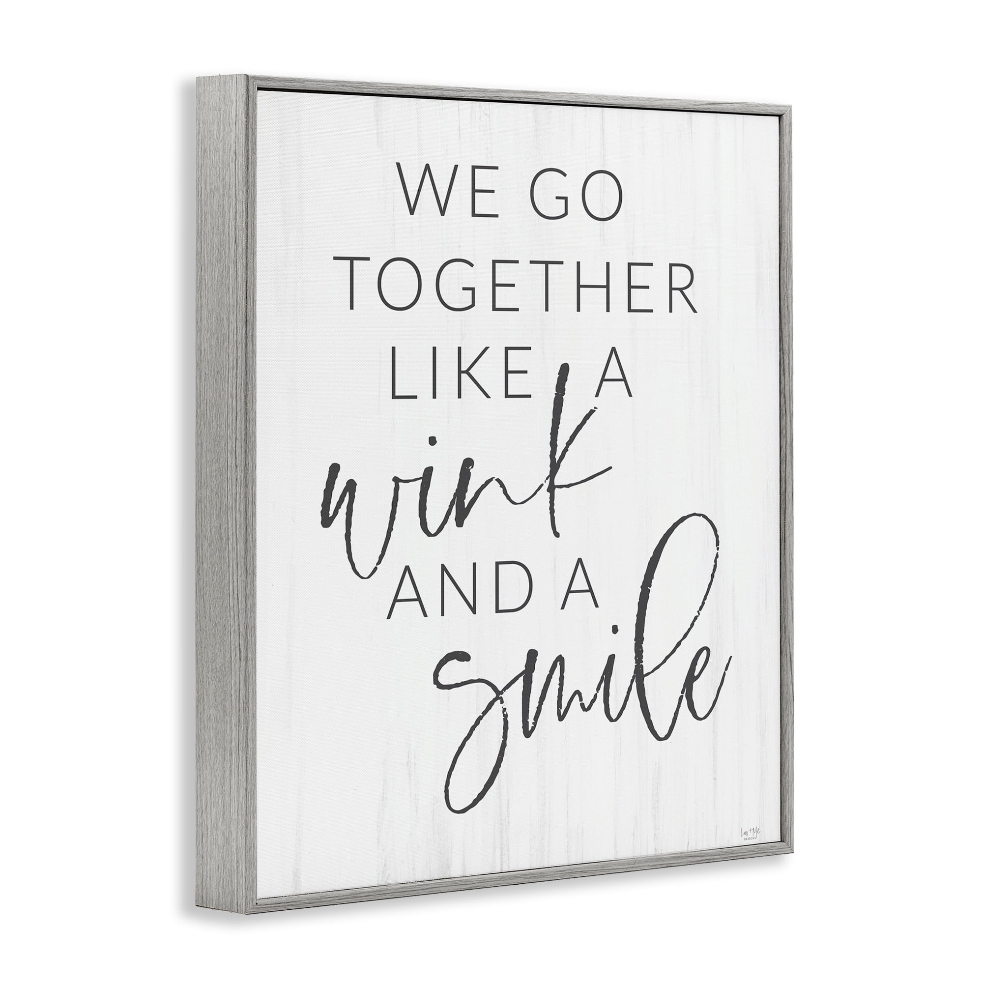 Stupell Industries Go Together Like Wink & Smile Gray Framed Giclee Art, design by Lux + Me Designs