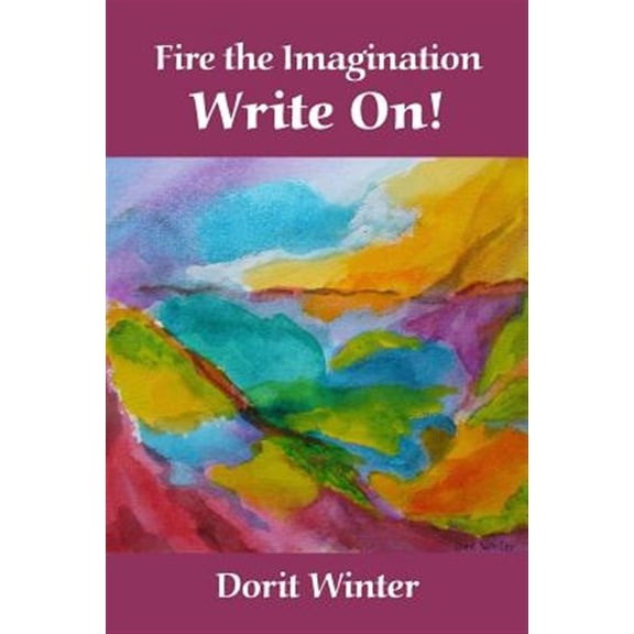 Pre-Owned Fire the Imagination -- Write On!