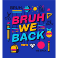 thumbnail image 2 of Bruh, We Back Back To School Adult Natural Crew Neck Short Sleeve Tee-XXL, 2 of 4
