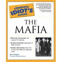 Pre-Owned The Complete Idiot's Guide(R) to the Mafia (Paperback) 0028642252 9780028642253
