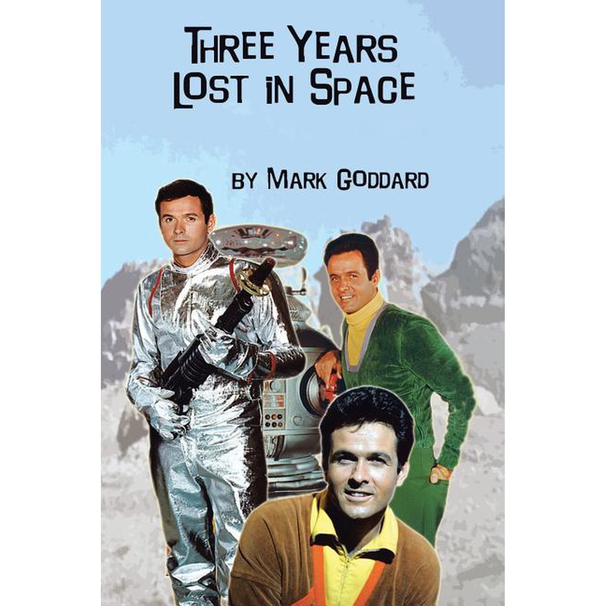Three Years Lost in Space (Paperback)