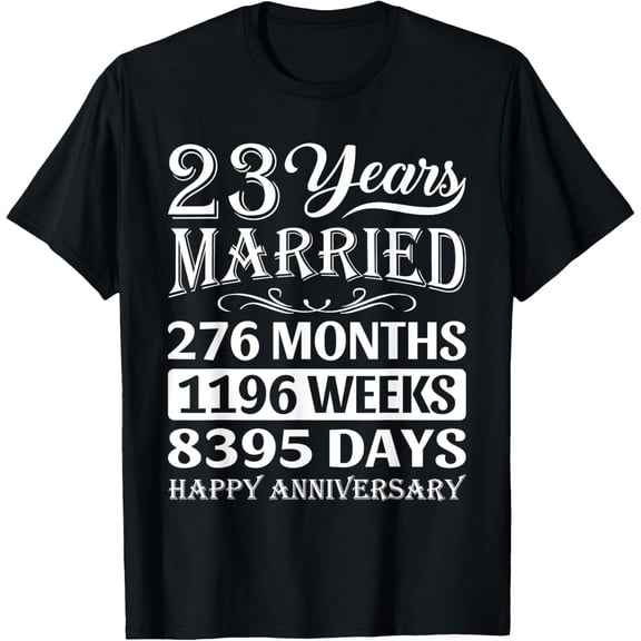 23 Years Married - Happy 23rd Wedding Anniversary T-Shirt