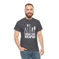 thumbnail image 5 of Choose Your Weapon Shirt, Christmas Gift, Gardening, Mother's Day -ID: 1439, 5 of 7