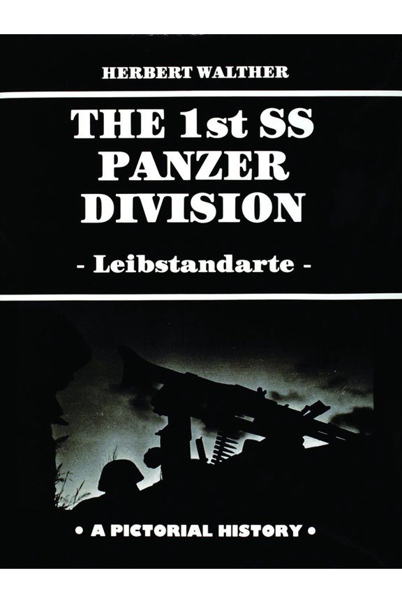 Pre-Owned The 1st SS Panzer Division (Hardcover) 0887401651 9780887401657