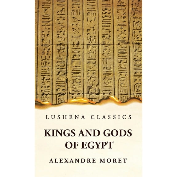 Kings and Gods of Egypt (Hardcover)