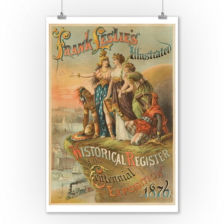 - Frank Leslie's Illustrated Historical register of the Centennial ExpositionPoster USA c. 1876 (9x12 Art Print, Wall Decor Travel Poster)