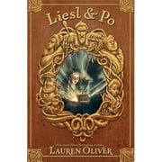 Pre-Owned Liesl & Po (Hardcover 9780062014511) by Lauren Oliver