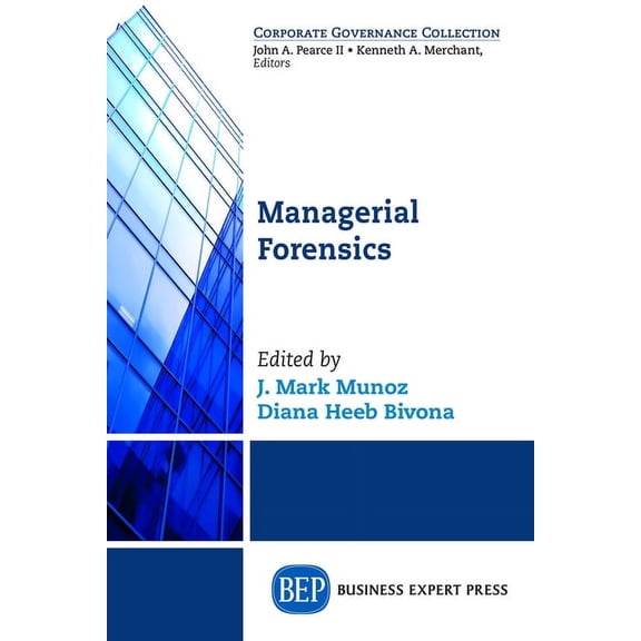 Managerial Forensics, (Paperback)