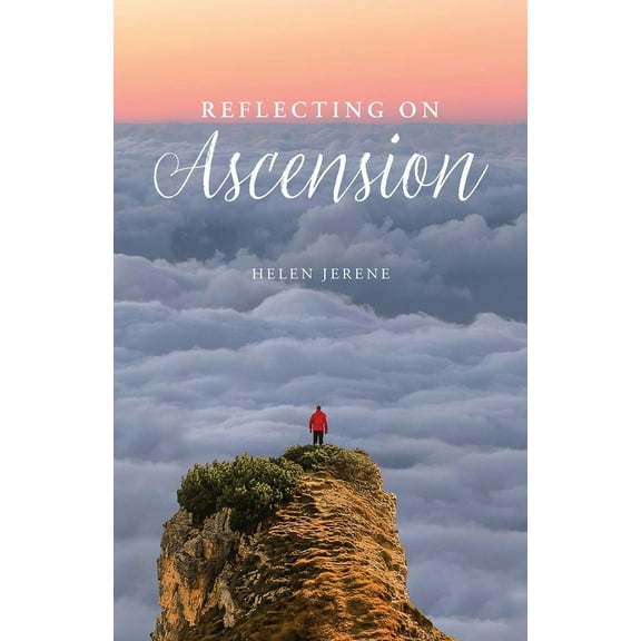Reflecting on Ascension, (Paperback)