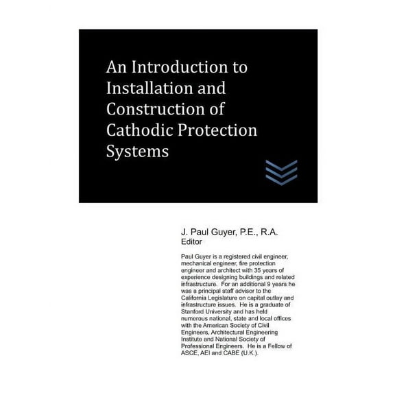 Cathodic Protection Engineering: An Introduction to Installation and Construction of Cathodic Protection Systems (Paperback)