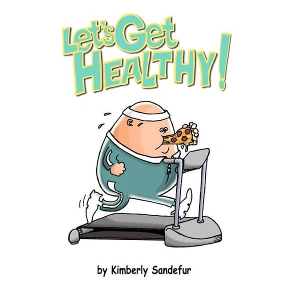 Let's Get Healthy, (Paperback)