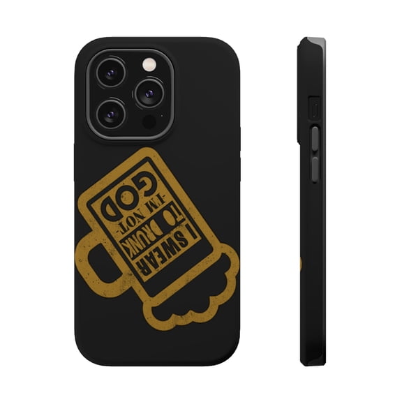 DistinctInk Tough Case for Apple iPhone 15 PRO (6.1" Screen), Compatible with MagSafe Charging - Swear To Drunk I'm Not God