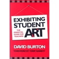 thumbnail image 1 of Pre-Owned Exhibiting Student Art: The Essential Guide for Teachers (Paperback) 080774672X 9780807746721, 1 of 1