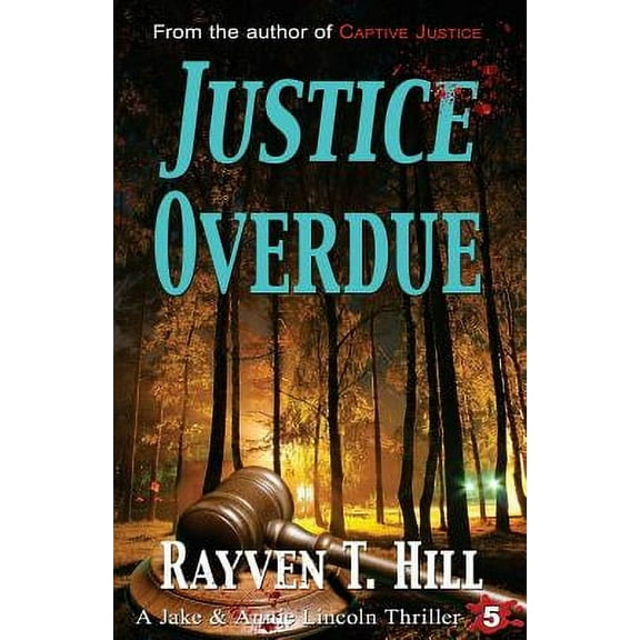 Justice Overdue : A Private Investigator Mystery Series