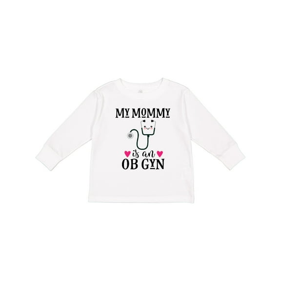 Inktastic OB GYN Mom Baby Gift Girls Long Sleeve Toddler T-Shirt