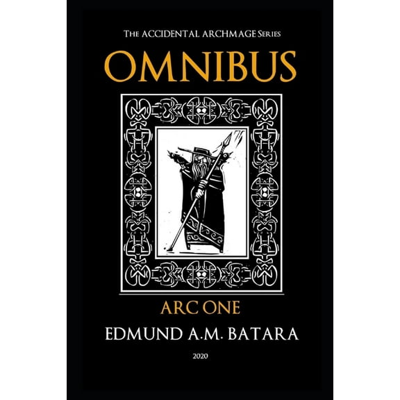 The Accidental Archmage Series - Omnibus (Paperback)