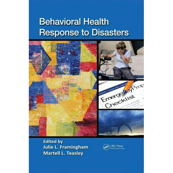 Behavioral Health Response to Disasters, (Hardcover)