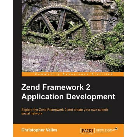 Zend Framework 2 Web Application Development